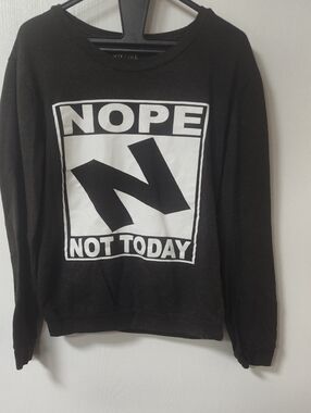 On Fire Black Crewneck Sweater with White Graphic "NOPE Not Today"